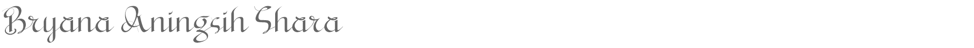 Sample characters Bryana Aningsih Shara Font